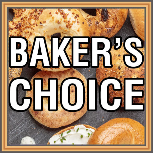 Baker’s Choice
